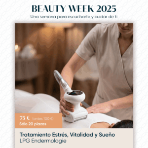 Beauty Week’25: Tratamiento Estrés, Vitalidad y Sueño • LPG Endermologie