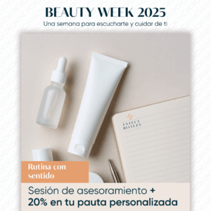 Beauty Week’25: Revisión rutina domiciliaria, con un 20% de descuento en cosmética